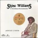12inch Vinyl Single - Shina Williams & His African Percussionists - Agb'oju L'Ogun