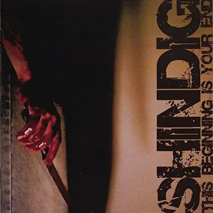 Shindig - This Beginning Is Your End