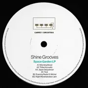 LP - Shine Grooves - Space Garden