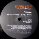 12inch Vinyl Single - Shine - Reachin' For You / Timeless