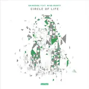 Shinedoe Feat. Miss Bunty - CIRCLE OF LIFE