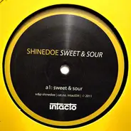 Shinedoe - Sweet & Sour