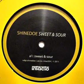 Shinedoe - Sweet & Sour