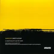12inch Vinyl Single - Shinedoe - Sweet & Sour