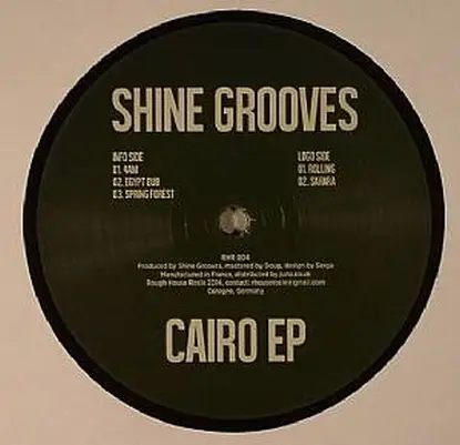 Shine Grooves - Cairo Ep