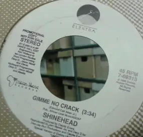 Shinehead - Gimme No Crack