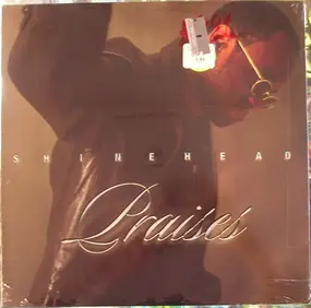 Shinehead - Praises
