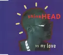 CD Single - Shinehead - Try My Love