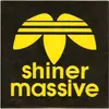 7'' - Shiner Massive - Here Come The Drums / Waiting Room