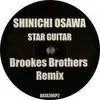 12'' - Shinichi Osawa - Star Guitar (Brookes Brothers Remix)