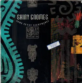 Shiny Gnomes - Some Funny Nightmares