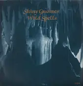 Shiny Gnomes - Wild Spells