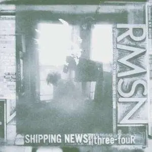 The SHIPPING NEWS - Three-Four