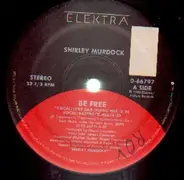 Shirley Murdock - Be Free