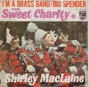 Shirley MacLaine - I'm A Brass Band / Big Spender