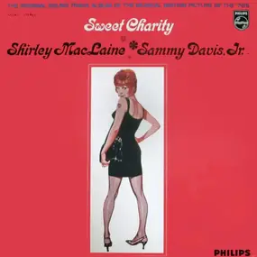 Shirley MacLaine And Sammy Davis Jr. - Sweet Charity (The Original Sound Track Album Of The Musical Motion Picture Of The '70's