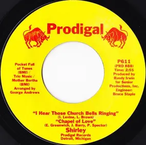 Shirley Alston - I Hear Those Church Bells Ringing / Chapel Of Love
