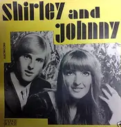 Shirley And Johnny - Shirley And Johnny