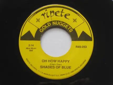 Shirley And Lee , Shades Of Blue - Let The Good Times Roll / Oh How Happy