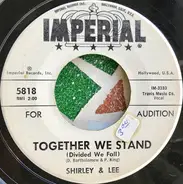 Shirley And Lee - Together We Stand (Divided We Fall)