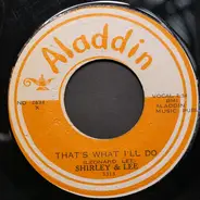 Shirley And Lee - That's What I'll Do / A Little Word