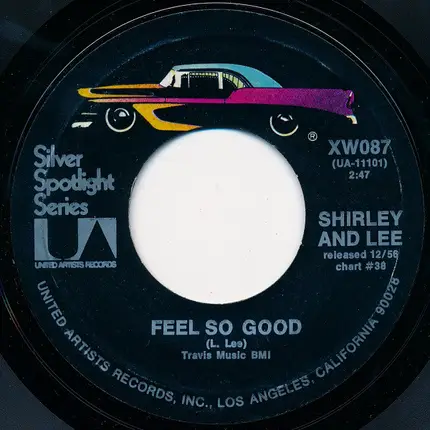 Shirley And Lee - Let The Good Times Roll / Feels So Good