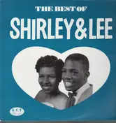 Shirley & Lee - The Best of Shirley & Lee