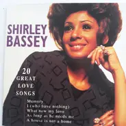 Shirley Bassey - 20 Great Love Songs