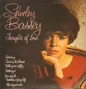 Shirley Bassey - Thoughts of Love