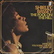 7inch Vinyl Single - Shirley Bassey - The Fool On The Hill