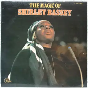 Shirley Bassey - The Magic Of Shirley Bassey