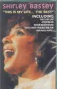 MC - Shirley Bassey - This Is My Life ... The Best - Still Sealed.