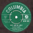 7inch Vinyl Single - Shirley Bassey - What Now My Love?