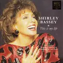 CD - Shirley Bassey With The London Symphony Orchestra Conducted By Carl Davis - This Is My Life