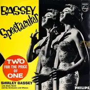 Shirley Bassey With Wally Stott & His Orchestra And The Wally Stott Chorale - Bassey Spectacular