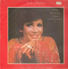 Shirley Bassey - You Take My Heart Away