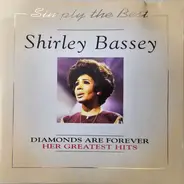 Shirley Bassey - Diamonds Are Forever: Her Greatest Hits
