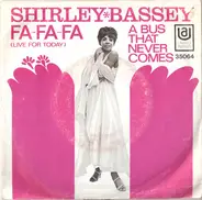 Shirley Bassey - Fa, Fa, Fa, (Live For Today)