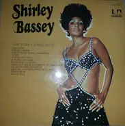 Shirley Bassey - Love Story Y Otros Exitos