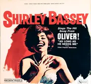 Shirley Bassey - Shirley Bassey Sings The Hit Song From Oliver Plus Other Popular Selections