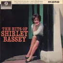 7inch Vinyl Single - Shirley Bassey - The Hits Of Shirley Bassey