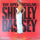 LP - Shirley Bassey - The Spectacular Shirley Bassey - Mono
