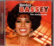 CD - Shirley Bassey - This Masquerade - Still Sealed