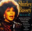 CD - Shirley Bassey - This Is My Life