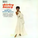 LP - Shirley Bassey - And We Were Lovers - Mono