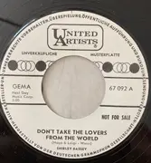 7inch Vinyl Single - Shirley Bassey - Don't Take The Lovers From The World