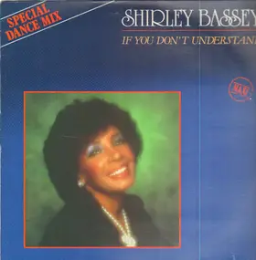 Shirley Bassey - If You Don't Understand