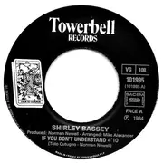 7inch Vinyl Single - Shirley Bassey - If You Don't Understand