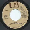 7inch Vinyl Single - Shirley Bassey - Living