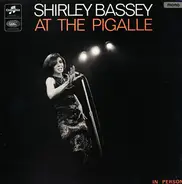 Shirley Bassey - Shirley Bassey at the Pigalle